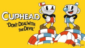 Cuphead – Game hành động hoạt hình thách thức mọi phản xạ