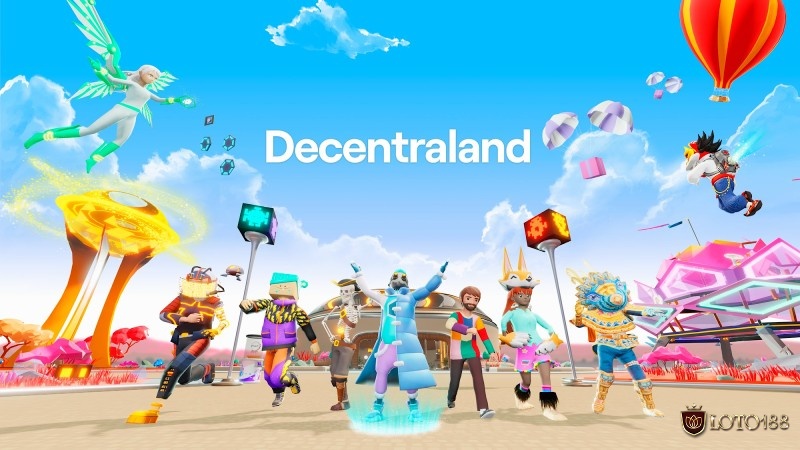 Decentraland mang đến trải nghiệm metaverse đậm tính cộng đồng và tiềm năng phát triển kinh tế số.