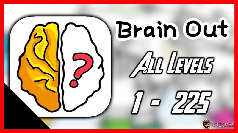 Brain Out phù hợp với những ai thích cảm giác bị đánh lừa vui vẻ và muốn luyện cách suy nghĩ ngoài khuôn mẫu